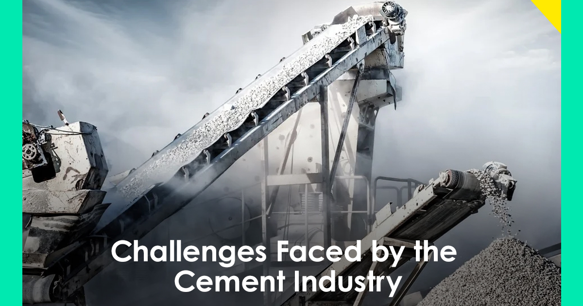 Challenges Faced by the Cement Industry