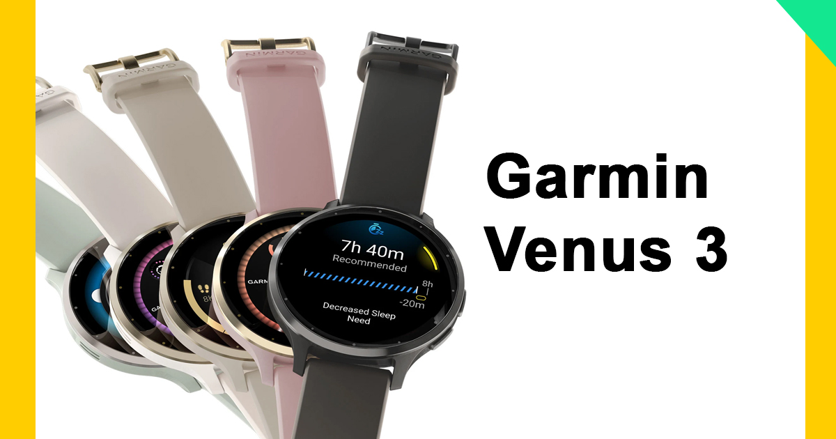 Garmin Venus 3 Best Smart watches in Pakistan