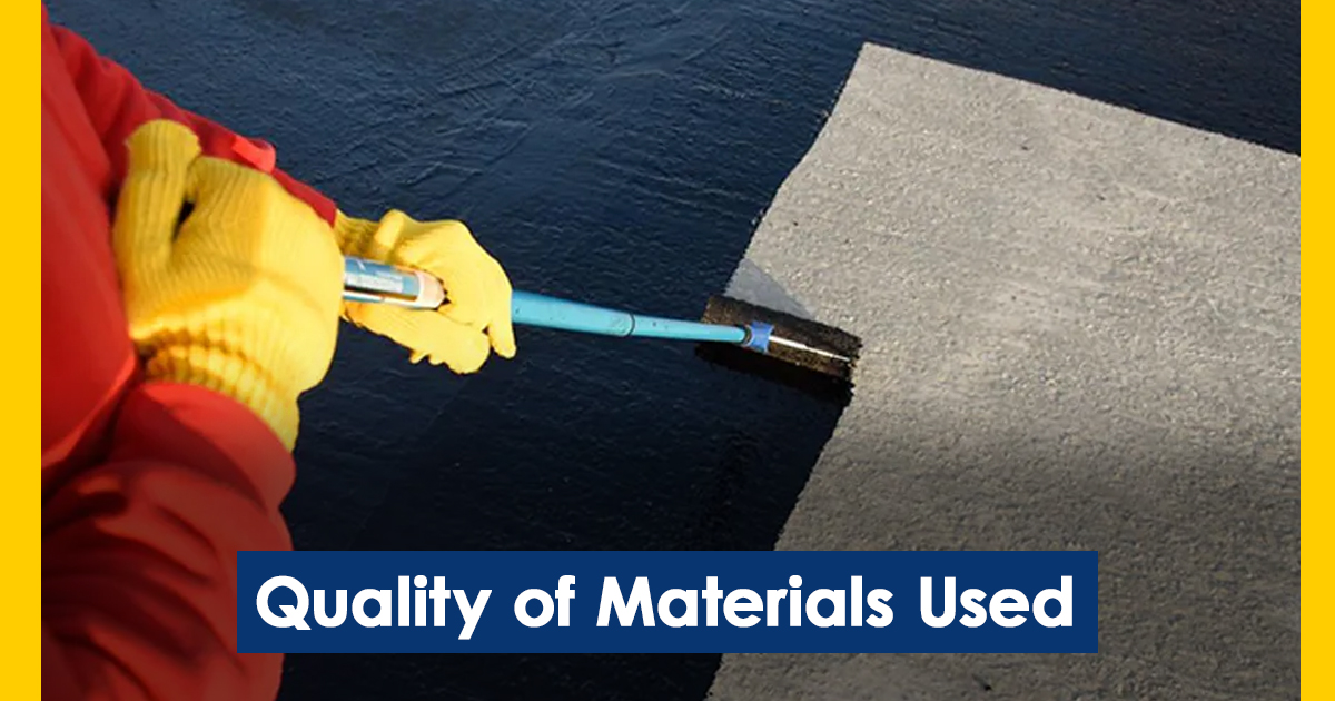 Quality of Materials Used