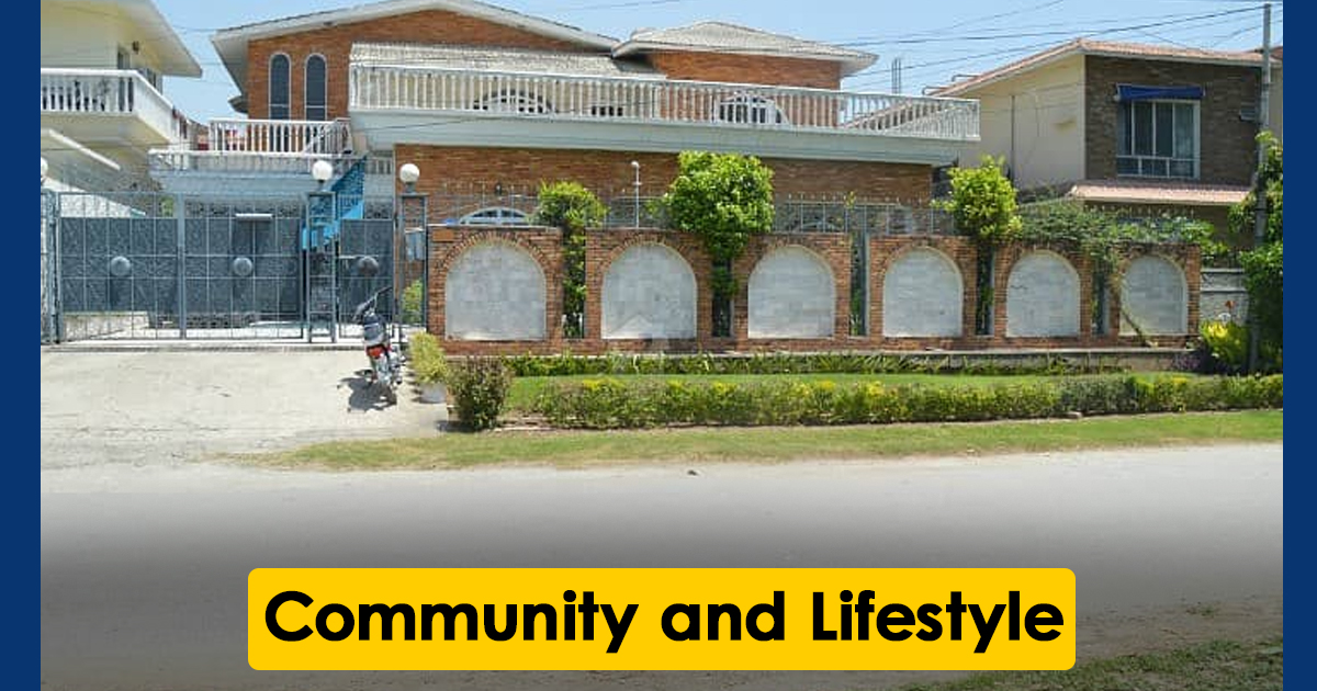 Community and Lifestyle in Chaklala Scheme 3