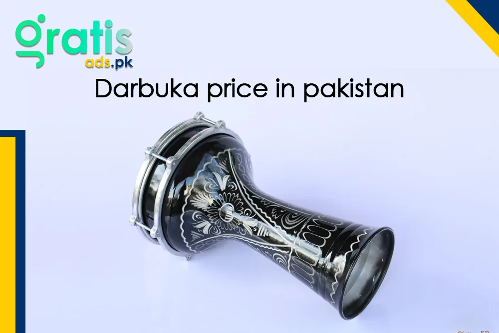 Darbuka Price in Pakistan: Complete Guide for 2024