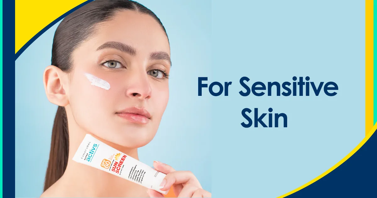 For Sensitive Skin