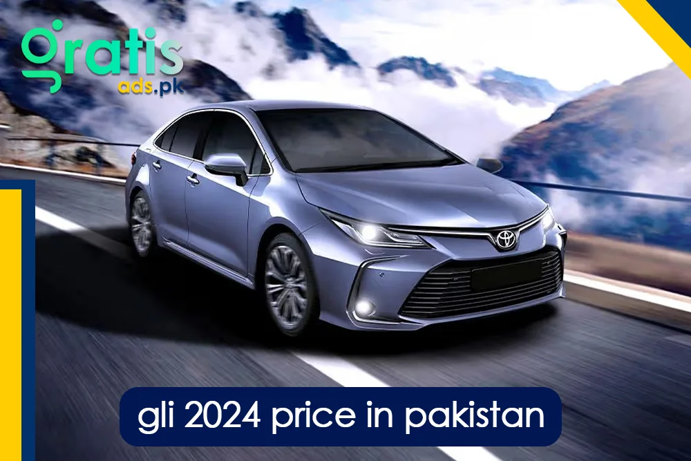 Gli 2024 price in pakistan : A Comprehensive Guide