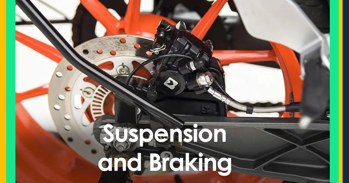 Suspension and Braking