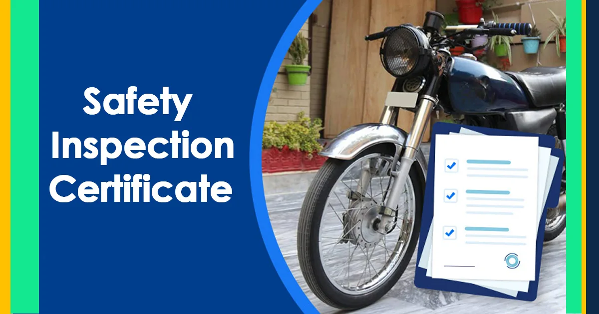 Safety Inspection Certificate of motorcycle registration