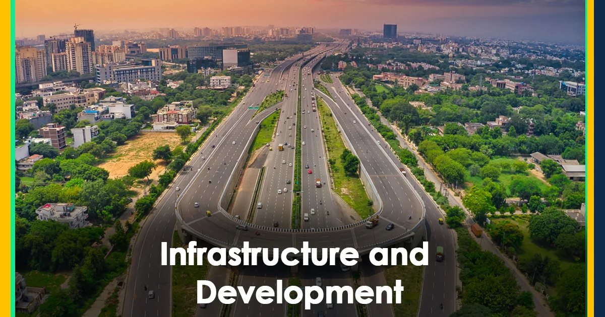 Infrastructure and Development